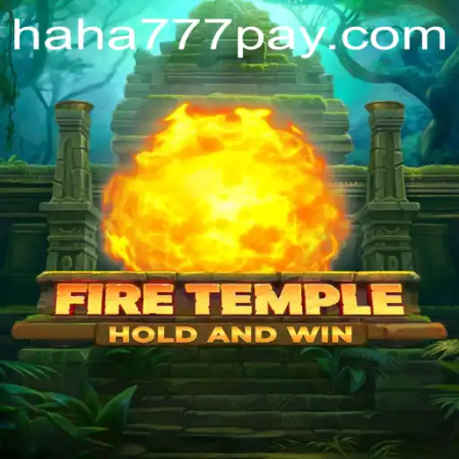 Discover the Exciting World of FireTemple