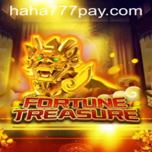 Discover the Thrills of FortuneTreasure: Unveiling HAHA777.COM's Exciting New Game
